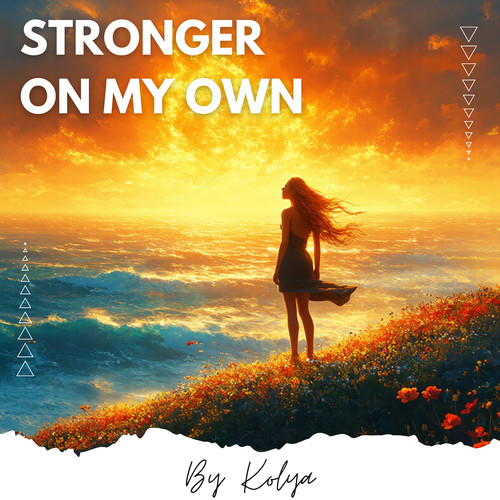 Stronger on My Own