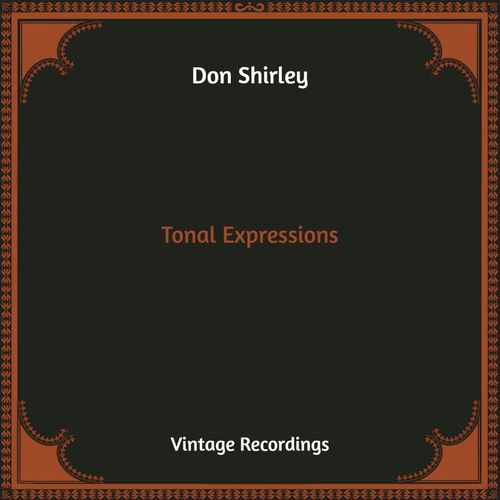 Tonal Expressions (Hq Remastered)