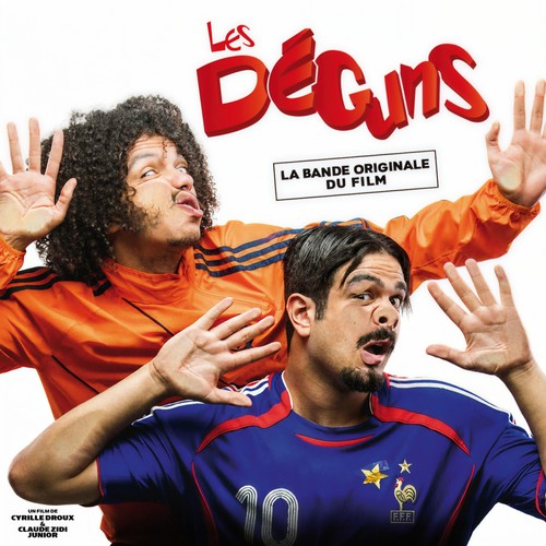 Les déguns (Bande originale du film) [Explicit]