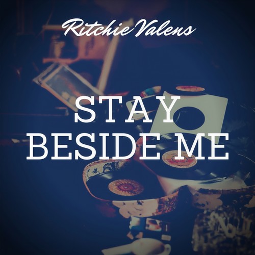 Stay Beside Me