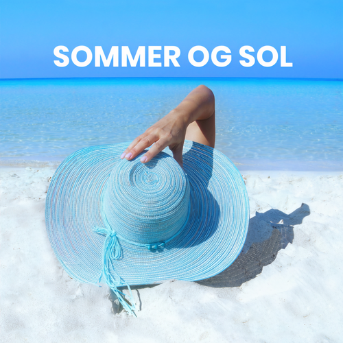 SOMMER OG SOL - Dansk sommer (Explicit)