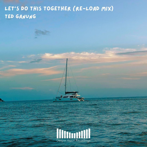 Let's Do This Together (Re-Load Mix)