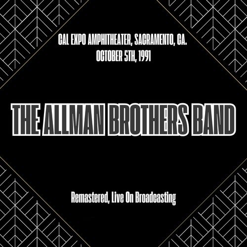 Cal Expo Amphitheater, Sacramento, Ca. October 5th, 1991 (Remastered, Live On Broadcasting)