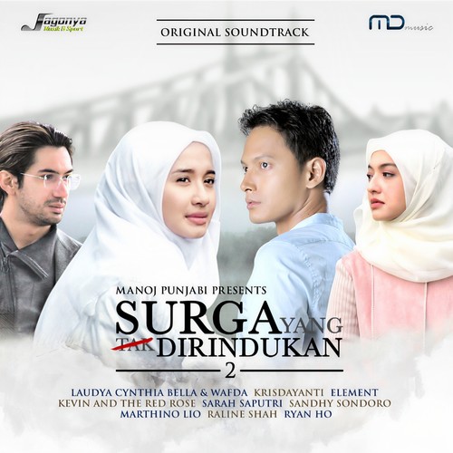 Surga Yang Tak Dirindukan 2 (Original Motion Picture Soundtrack)