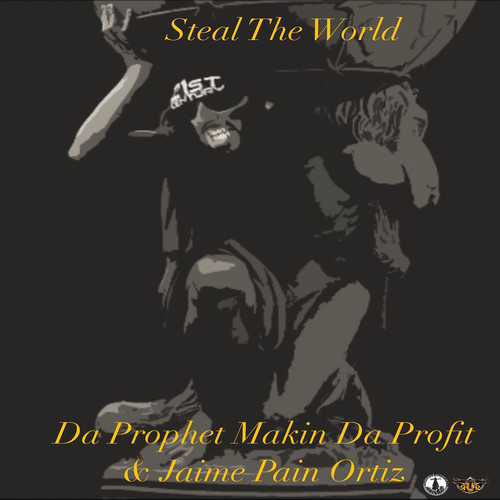 Steal the World (Explicit)