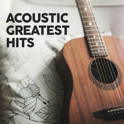 Acoustic Greatest Hits (Explicit)