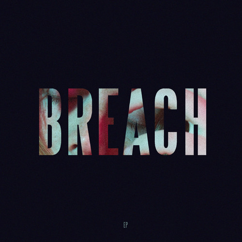 Breach (Explicit)