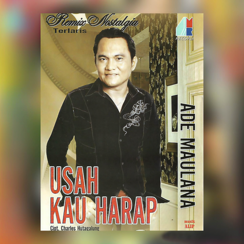 Usah Kau Harap (Pop Nostalgia)