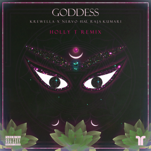 Goddess (Holly T Remix) [Explicit]