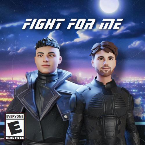 Fight For Me (feat. KYOTO'S NIGHTMARE!)