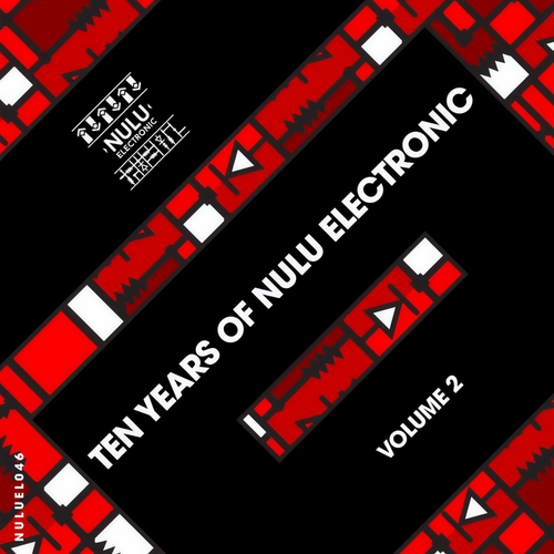 Ten Years Of Nulu Electronic Vol. 2