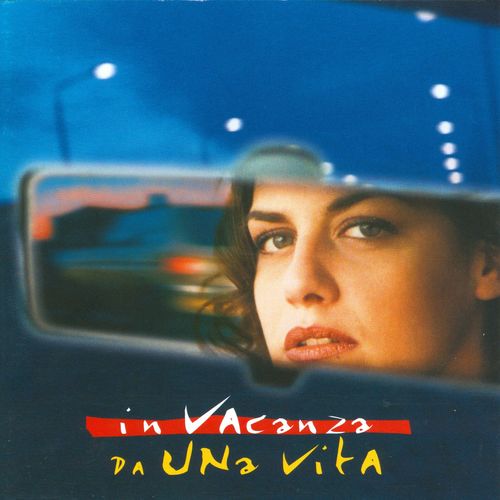 In Vacanza da Una Vita