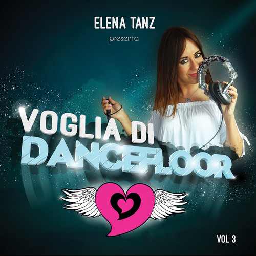 Voglia di Dancefloor, Vol. 3