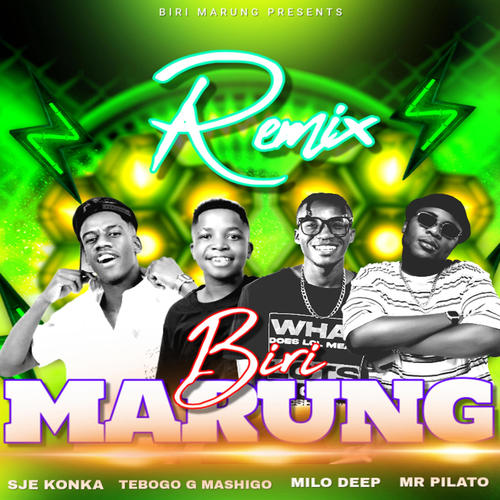 Biri Marung _Revisit (feat. Mr Pilato, Tebogo G Mashego, Sje Konka & Scotts_Maphuma)