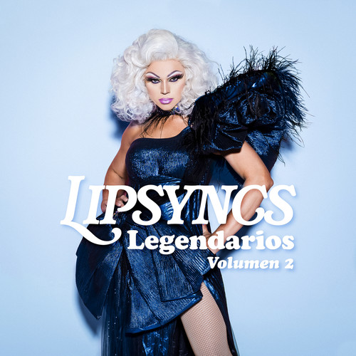 Lipsyncs Legendarios Volumen 2 (Explicit)