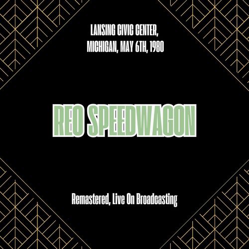 Lansing Civic Center, Michigan, May 6th, 1980 (Remastered, Live On Broadcasting)
