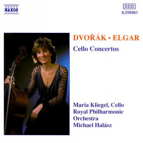 DVOŘÁK, A.: Cello Concerto / ELGAR, E.: Cello Concerto (Kliegel, Royal Philharmonic, Halász)