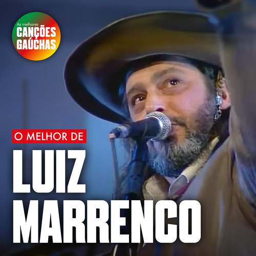 O Melhor de LUIZ MARENCO