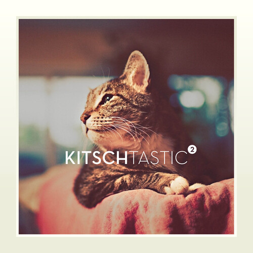 Kitschtastic 2