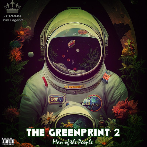 The Greenprint 2: Man of the People (Explicit)