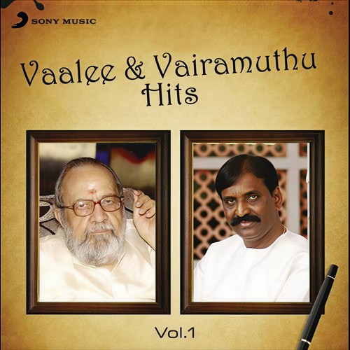 Vaalee & Vairamuthu Hits: Vol.1