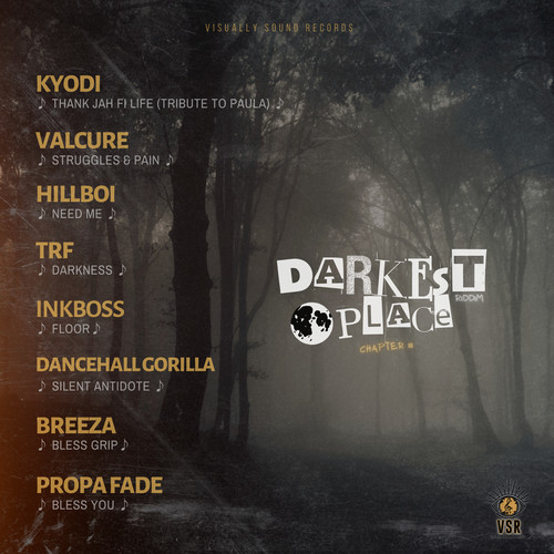 Darkest Place Riddim (Chapter III) [Explicit]