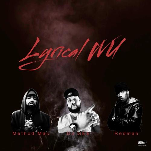 Lyrical Wu (feat. Method Man & Redman) [Explicit]