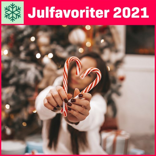 Julfavoriter 2021 (Explicit)