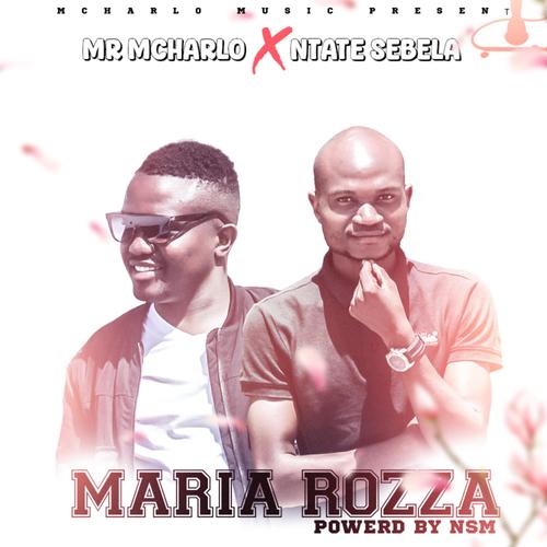 Maria Rozza (feat. Ntate Sebela)