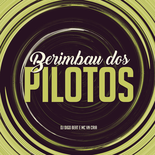 Berimbau dos Pilotos (Explicit)