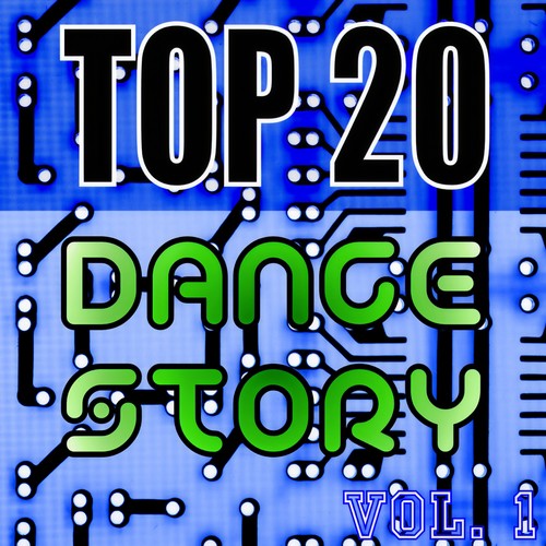 TOP 20 DANCE STORY VOL. 1