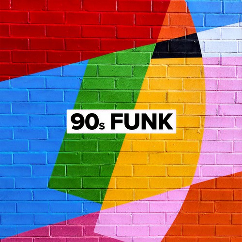 90s Funk (Explicit)