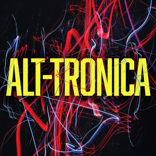 Alt-tronica (Explicit)