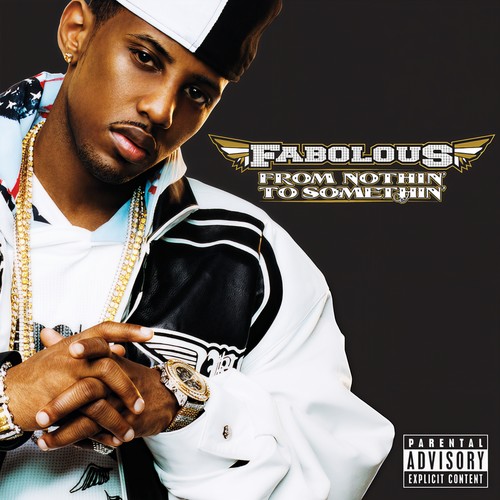 From Nothin' To Somethin' (Bonus Track Version) [Explicit]