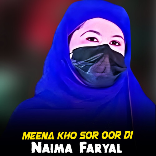 Meena Kho Sor Oor Di