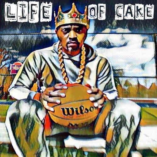 Life Of Cake (Explicit)