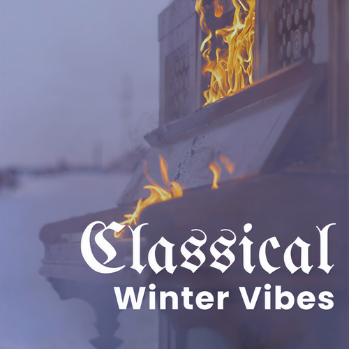 Classical Winter Vibes