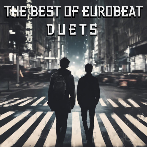 The Best of Eurobeat Duets