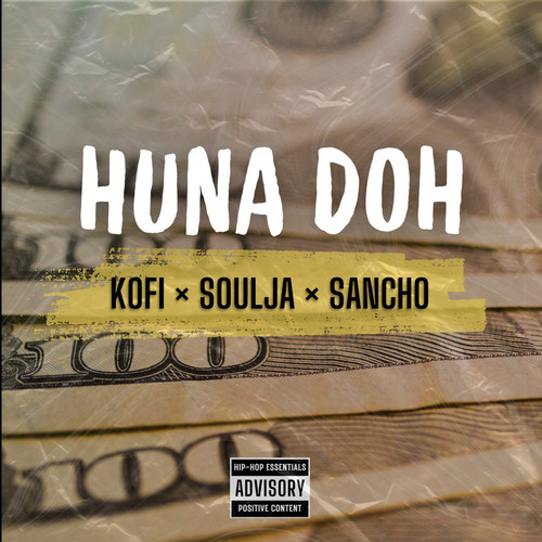 Huna Doh (Explicit)