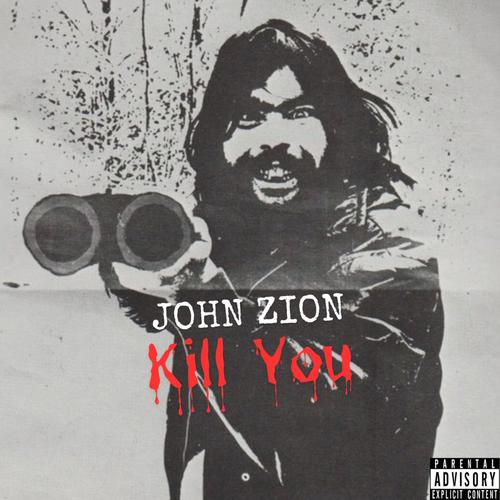 Kill You (Explicit)