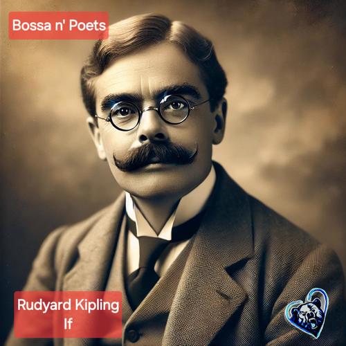 If (feat. Rudyard Kipling) [Bossa Nova Version]