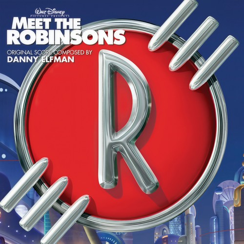 Meet the Robinsons (Original Motion Picture Soundtrack)