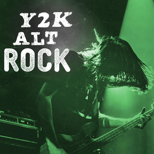 Y2K Alt Rock Hits (Explicit)