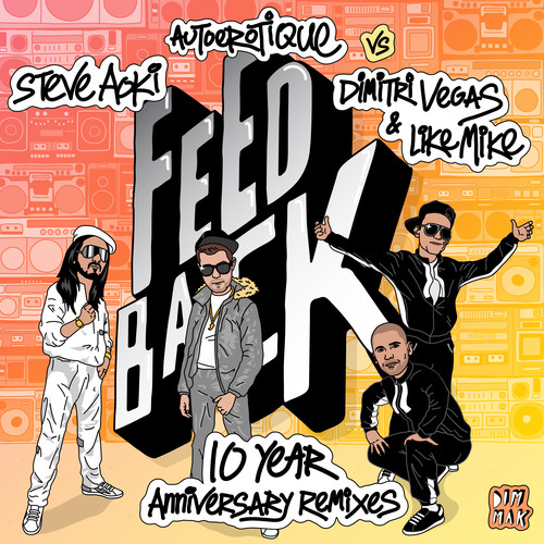 Feedback (10 Year Anniversary Remixes) [Explicit]