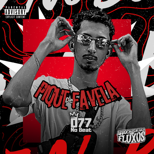 Pique de Favela (Explicit)