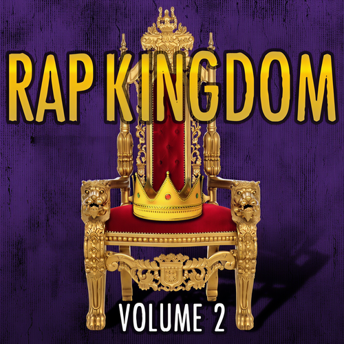 Rap Kingdom, Vol. 2 (Explicit)