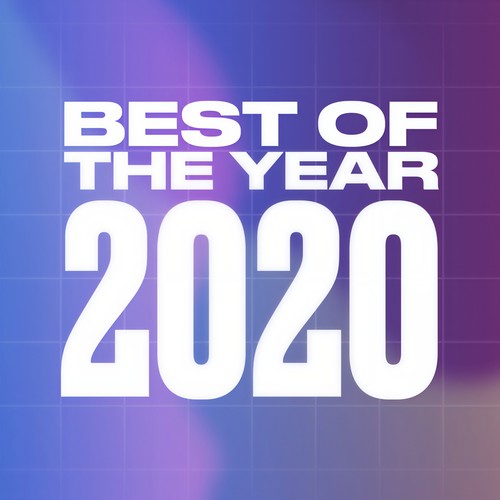 Best Of The Year 2020 (Explicit)