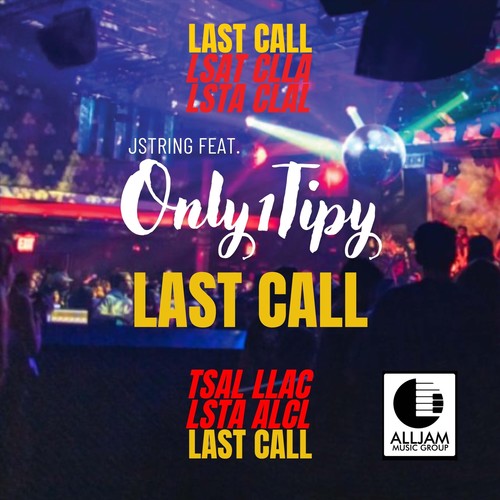 Last Call (Explicit)