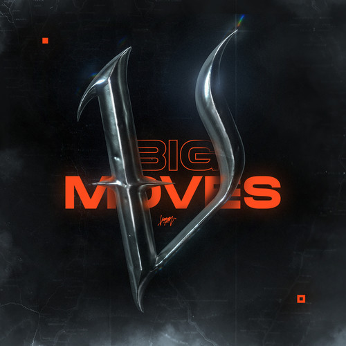 Big Moves (Vol. 5) [Explicit]