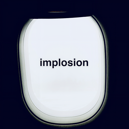 implosion